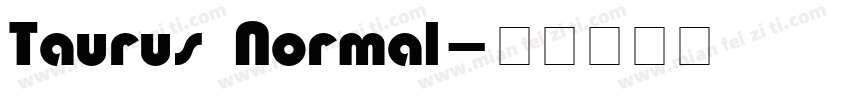 Taurus Normal字体转换